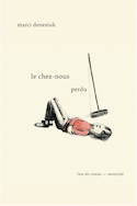 Chez-nous perdu (Le)